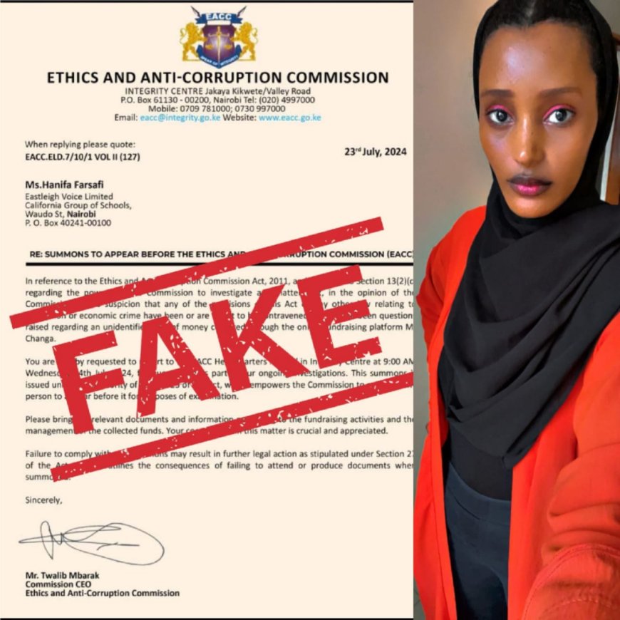 ''There Is  No Investigations Involving  Hanifa'' EACC  Responds To Circulating Letter