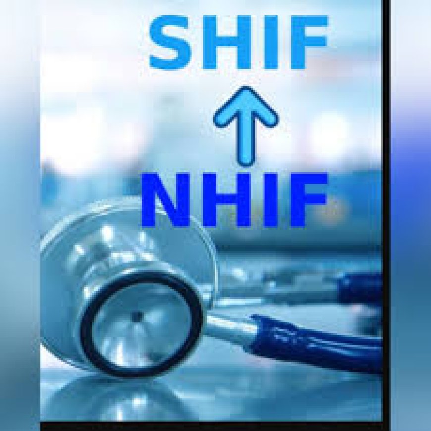 Health PS Insists That  Ongoing Transfer From NHIF To SHIF Without consent Is Legal